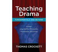 Thomas Crockett Teaching Drama (Tascabile)