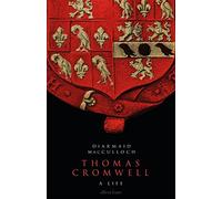 Diarmaid MacCulloch Thomas Cromwell (Tascabile)