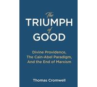 Thomas Cromwell The Triumph of Good (Tascabile)