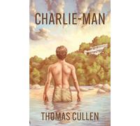 Thomas Cullen Charlie-Man (Tascabile)