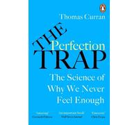 Thomas Curran The Perfection Trap (Tascabile)