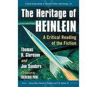 Thomas D. Clareson Joe Sanders The Heritage of Heinlein (Tascabile)