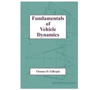 Thomas D. Gillespie Fundamentals of Vehicle Dynamics (Copertina rigida)