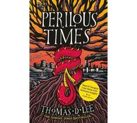 Thomas D. Lee Perilous Times (Tascabile)