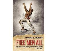 Thomas D Morris Free Men All (Copertina rigida)