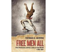 Thomas D Morris Free Men All (Tascabile)