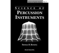 Thomas D Rossing Science Of Percussion Instruments (Copertina rigida)