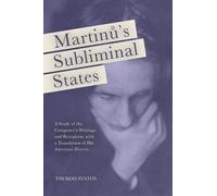 Thomas D. Svatos Martinu's Subliminal States (Copertina rigida)