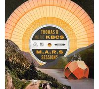 Thomas d & the Kbcs - M.a.R.S Sessions (Ltd.
