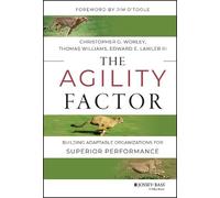 Thomas D. Williams Christopher G. Worley Edwa The Agility Fac (Copertina rigida)