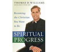 Thomas D Williams Spiritual Progress (Copertina rigida)