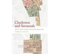 Thomas D. Wilson Charleston and Savannah (Copertina rigida)