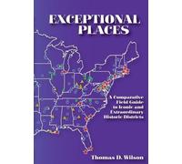 Thomas D Wilson Exceptional Places (Tascabile)