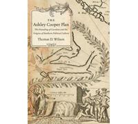Thomas D. Wilson The Ashley Cooper Plan (Tascabile)