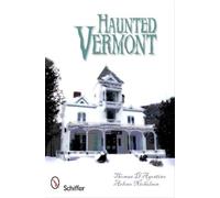 Thomas D'Agostino Haunted Vermont (Tascabile)