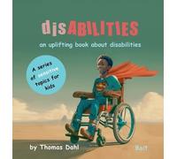Thomas Dahl disABILITIES (Copertina rigida) Sensitive Topics for Kids