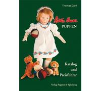 Thomas Dahl Käthe Kruse-Puppen: Katalog und Preisführer (Tascabile)