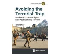 Thomas David Pa Avoiding The Terrorist Trap: Why Respect For Human R (Tascabile)