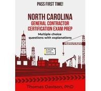 Thomas Davison North Carolina General Contractor Certification Exam (Tascabile)