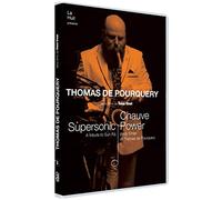 Thomas de pourquery : supersonic ; chauve power