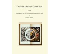 Thomas Dekker Collection