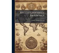 Thomas Devere] [Coneys Focloir Gaoidhilge Sacs-bearla (Tascabile)