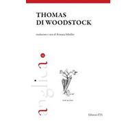 Thomas di Woodstock. Ediz. critica