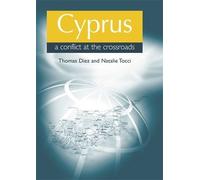 Thomas Diez Cyprus: a Conflict at the Crossroads (Copertina rigida)