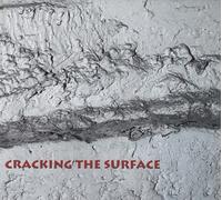Cracking The Surface Cracking the Surface (CD) Album