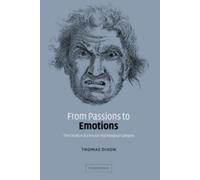 Thomas Dixon From Passions to Emotions (Copertina rigida)