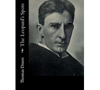 Thomas Dixon The Leopard's Spots (Tascabile)