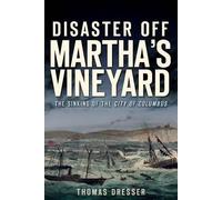 Thomas Dresser Disaster off Martha's Vineyard (Tascabile)