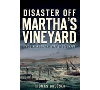 Thomas Dresser Disaster off Martha's Vineyard (Tascabile)