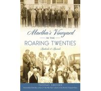 Thomas Dresser Martha's Vineyard in the Roaring Twenties (Tascabile)
