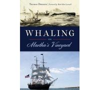 Thomas Dresser Whaling on Martha's Vineyard (Tascabile)