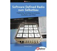 Thomas Duden Software Defined Radio zum Selbstbau: Praktischer Einst (Tascabile)