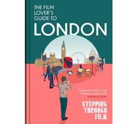 Thomas Duke The Film Lover's Guide to London (Copertina rigida)