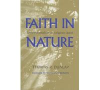 Thomas Dunlap Faith in Nature (Tascabile)