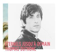 Thomas Dutronc Eternels Jusqua Demain (Vinyl LP)