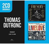 Thomas Dutronc - Frenchy / Live Is Love