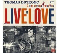 Thomas Dutronc - Live Is Love (2 LP)