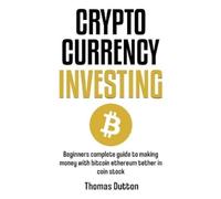 Thomas Dutton Cryptocurrency Investing (Tascabile)