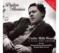 Thomas, Dylan - Under Milk Wood/Play For Voices