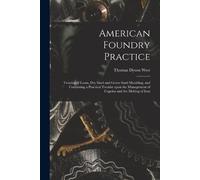 Thomas Dyson West American Foundry Practice (Tascabile)
