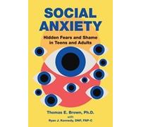 Thomas E. Brown Social Anxiety (Tascabile)