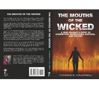 Thomas E. Caldwell The Mouths of the Wicked (Tascabile)