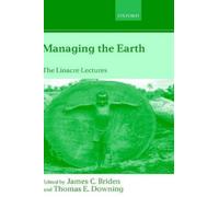 Thomas E. Downing James C. Briden Managing the Earth (Copertina rigida)