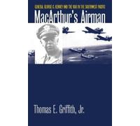 Thomas E. Griffith Jr MacArthur's Airman (Tascabile)