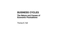 Thomas E. Hall Business Cycles (Copertina rigida)