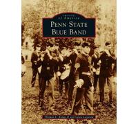 Thomas E Range Lewis Lazarow Penn State Blue Band (Copertina rigida)